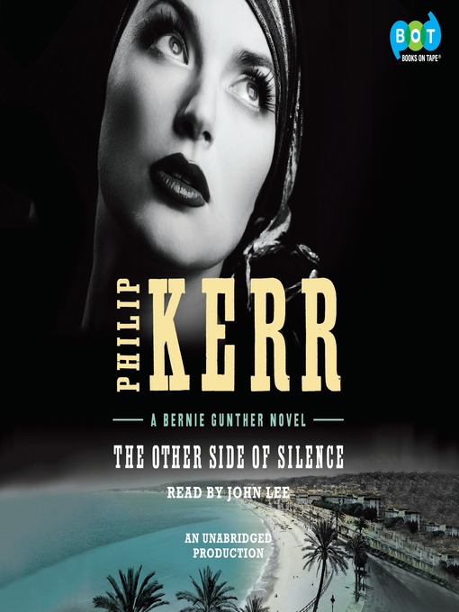 Title details for The Other Side of Silence by Philip Kerr - Wait list